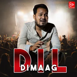 Dil Dimaag